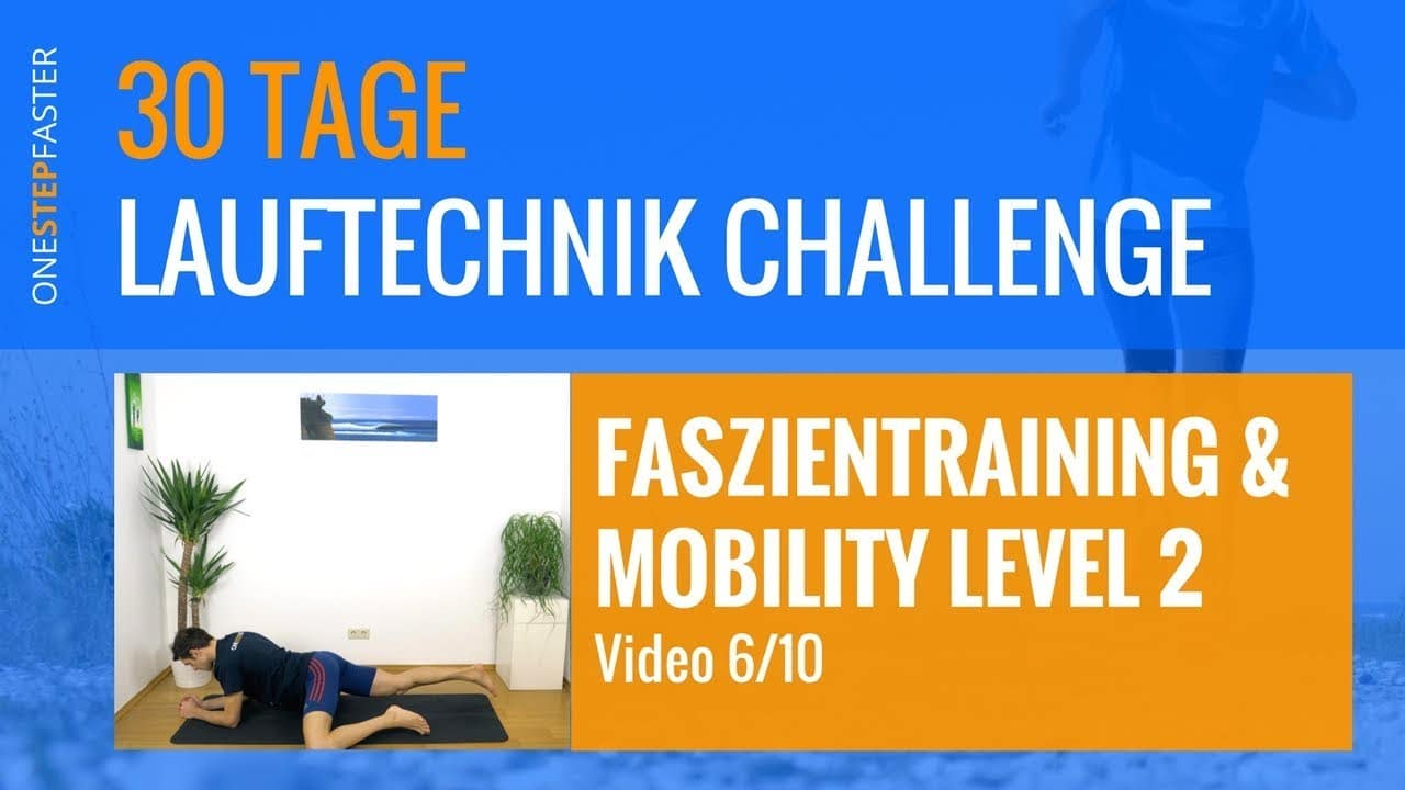 Tag 16 – Faszientraining Level 2