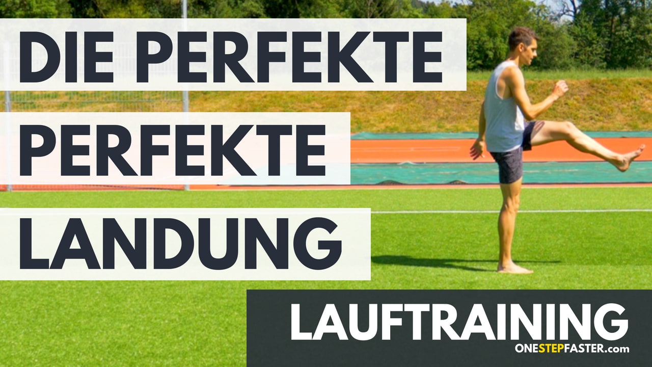 Perfekte Landung beim Laufen: Storchenlauf als Lauf-ABC Übung